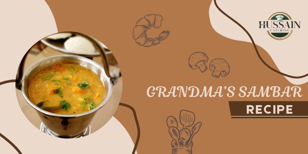 Grandma’s Sambar Recipe — Nothing Fancy, Just Honest Food